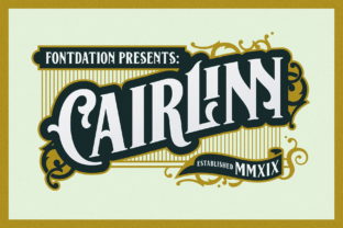 Cairlinn Brings Vintage Serif Character to Modern Digital Campaigns