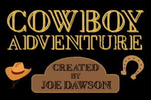 Cowboy Adventure: A Display Font with Editorial Character