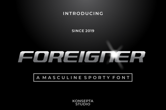 Foreigner: A Bold, Elegant Display Font