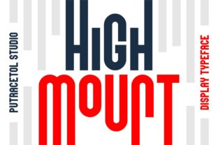 High Mount: A Bold Font for Business Branding