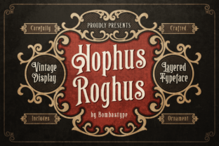 Hophus Roghus: A Magical Display Font