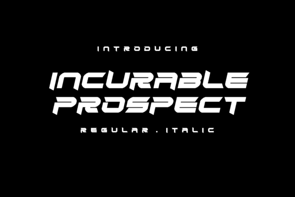 Incurable Prospect Font for Business