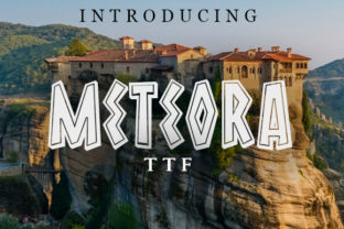 Meteora Font: A Greek-Inspired Typeface That Commands Attention in Campaigns