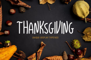 Thanksgiving Font: A Display Typeface for Warm Editorial Design